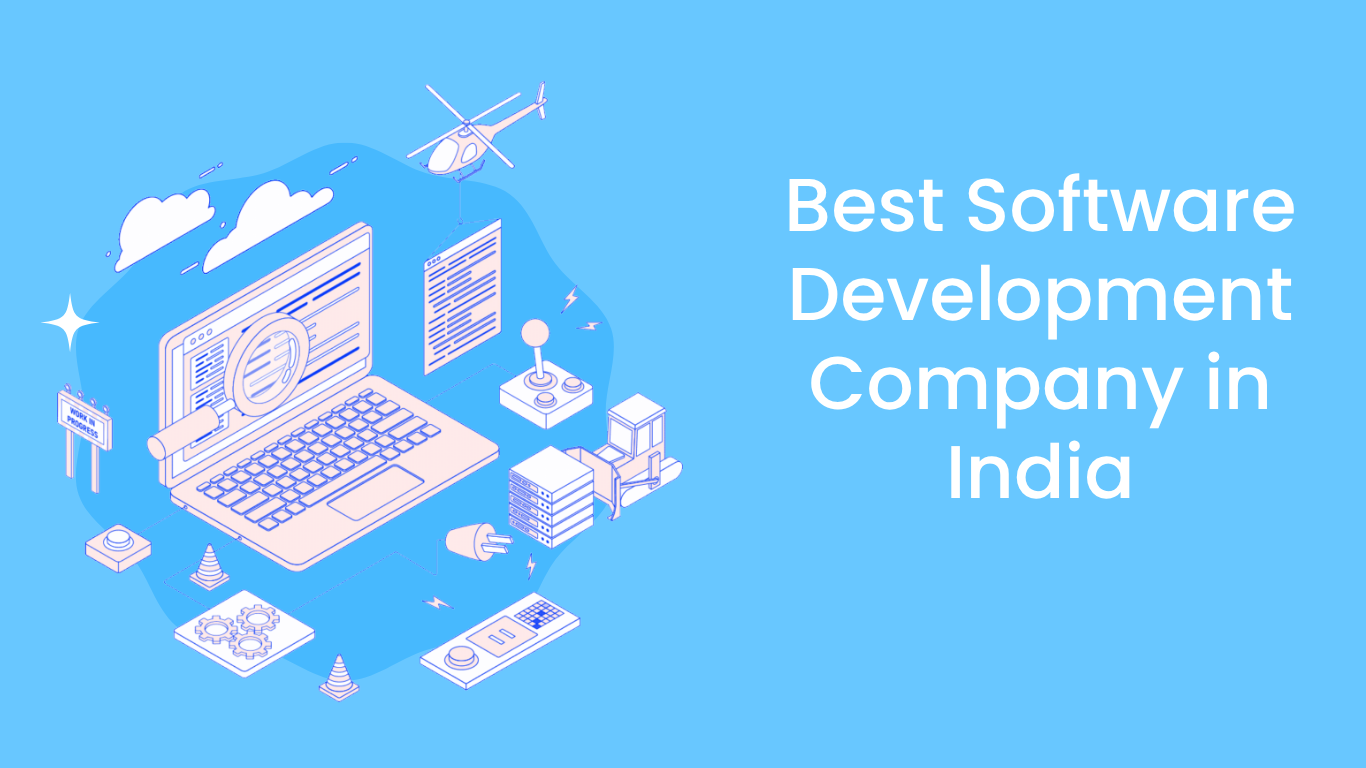 Best Software Development Company in India